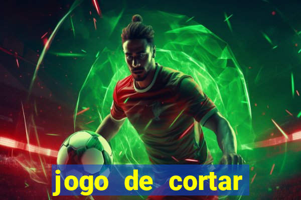 jogo de cortar fruta paga mesmo